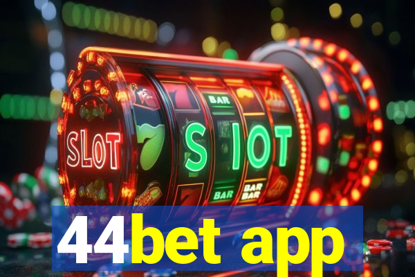 44bet app